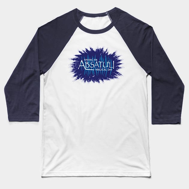 Absatu'li Magical Day Baseball T-Shirt by DebatingDisney